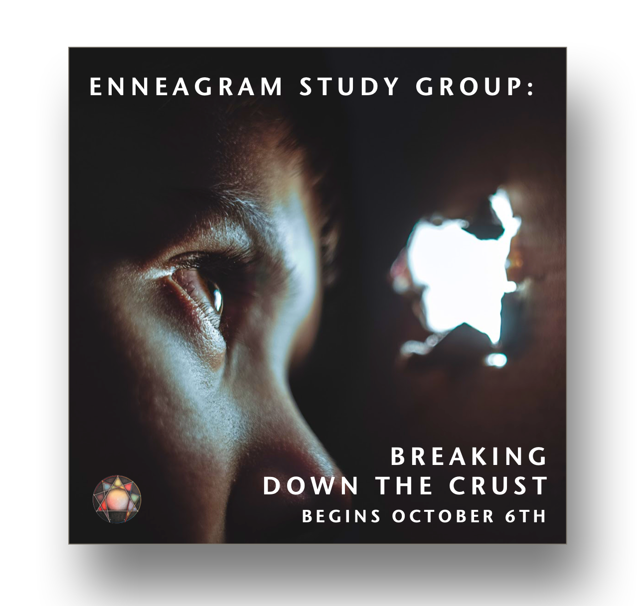 Breaking Down the Crust Enneagram Study Group