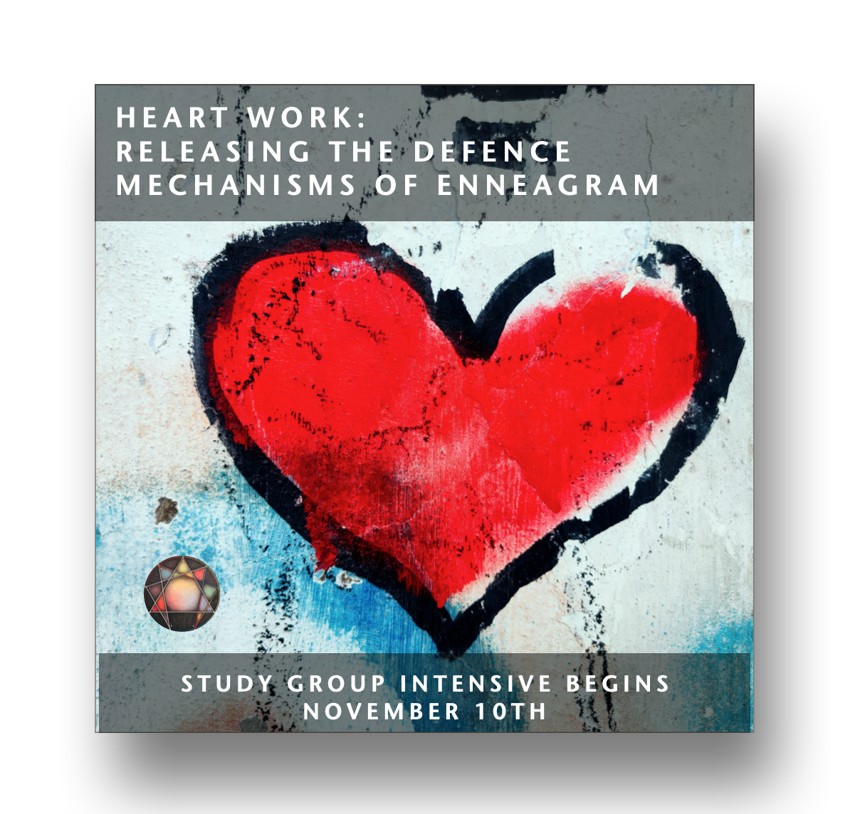 Heart Work of the Enneagram Intensive