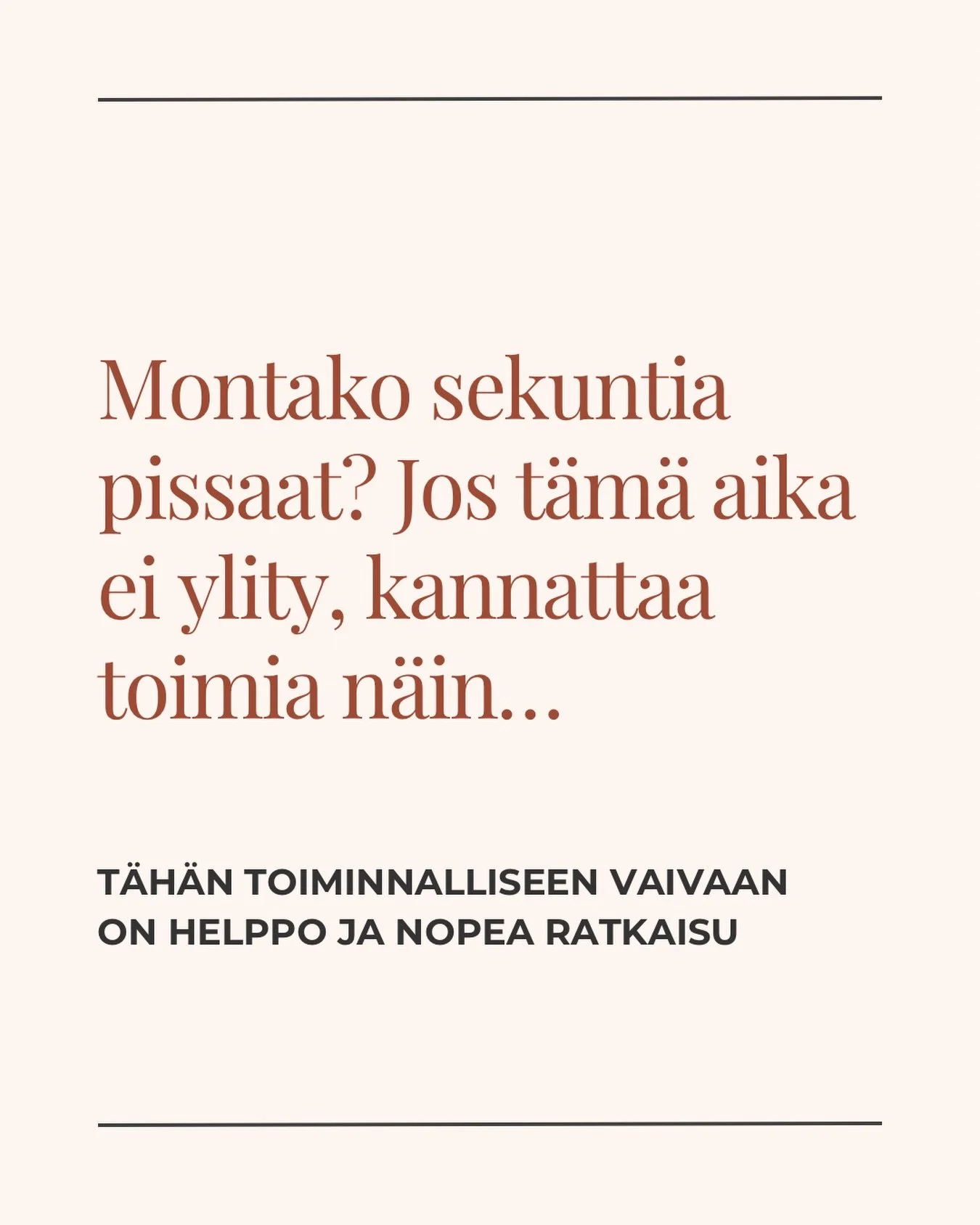 Jos pissaamisesi kesto on alle 10 sekuntia, on hyvin todenn&auml;k&ouml;ist&auml;, ettei sinulla ollut tarvetta k&auml;yd&auml; pissalla.

Yksitt&auml;isest&auml; pissasta ei kuitenkaan kannata viel&auml; vet&auml;&auml; mit&auml;&auml;n johtop&auml;