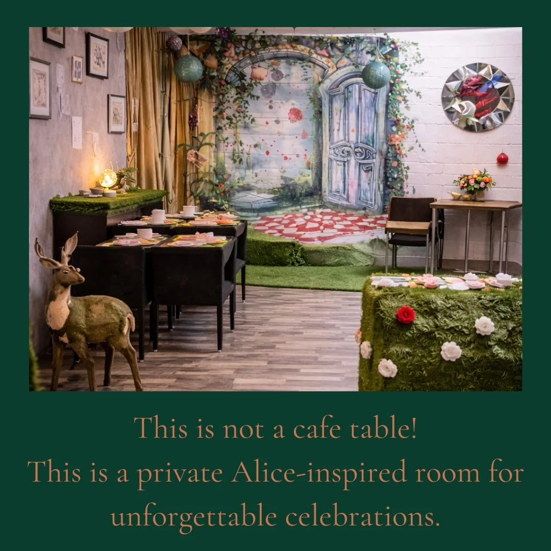 Looking for a celebration space that feels truly special?

Our Alice Room is available for private hire and designed for unforgettable moments &mdash; from children&rsquo;s birthday parties to elegant baby showers and milestone birthdays.

✔ Immersiv