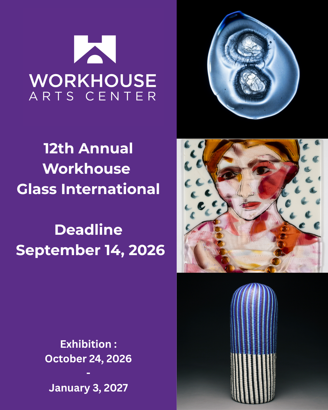 Call for Entries: 12th Annual Workhouse Glass International