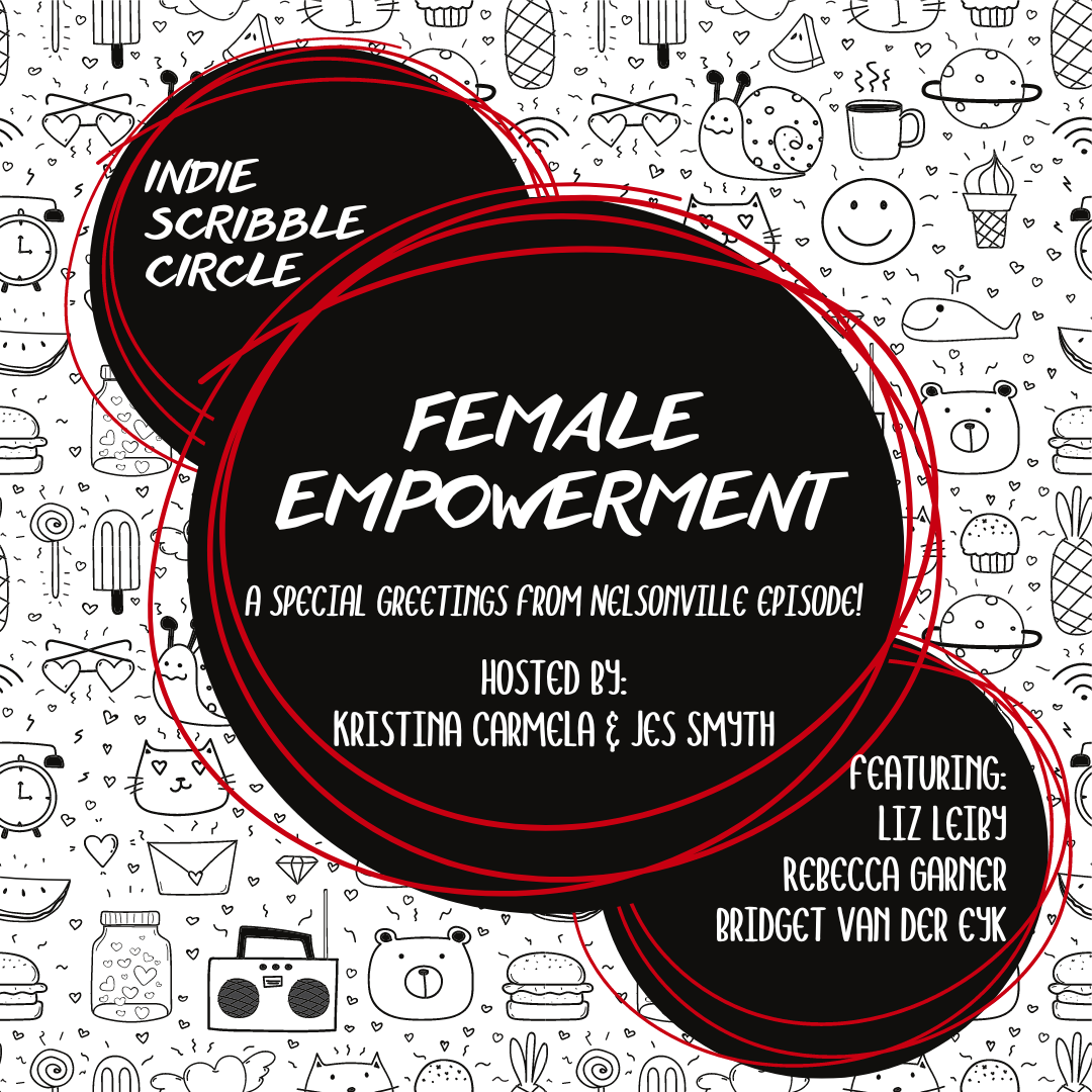 Indie Scribble Circle: Female Empowerment episode artwork