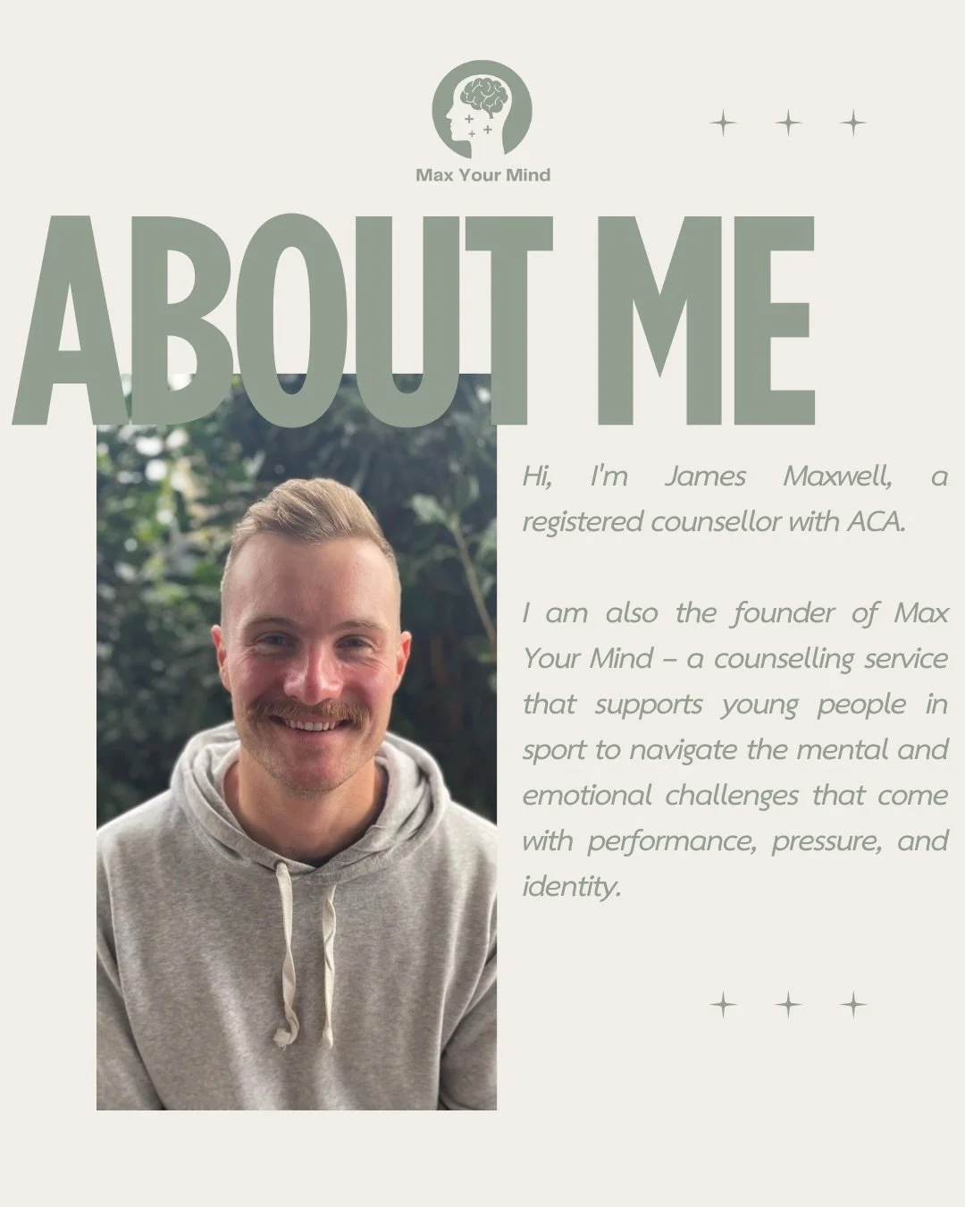Hi, I&rsquo;m James, 🤍

It&rsquo;s been a while, so I wanted to re-introduce myself.  Sport can give us so much, but it can also take a lot if we don&rsquo;t have the right support around us. 

Max Your Mind was created to be that support for young 