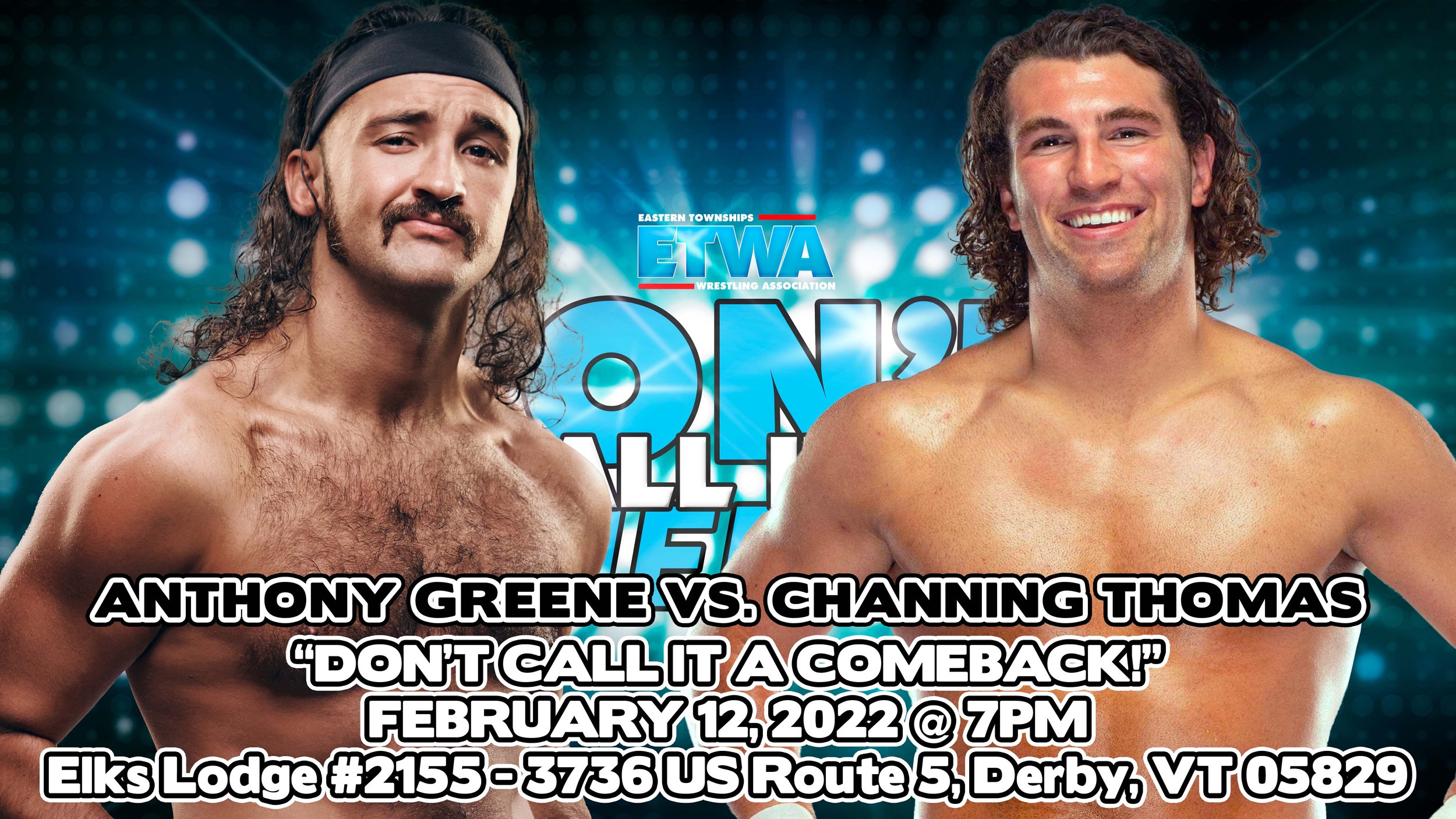 Jay Freddie Out of Main Event, Replaced by Channing Thomas — ETWA Pro Wrestling Jay Freddie Out of Main Event, Replaced by Channing Thomas — ETWA Pro Wrestling