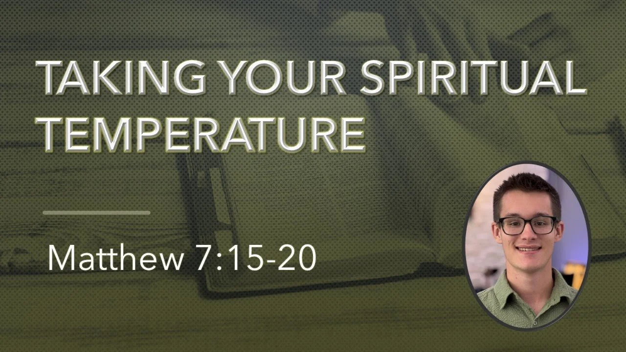 Taking Your Spiritual Temperature