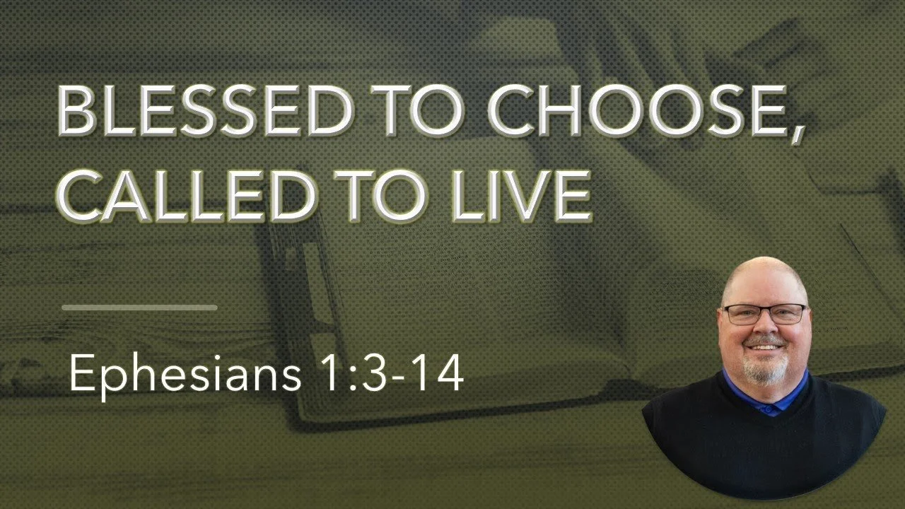 Blessed to Choose, Called to Live