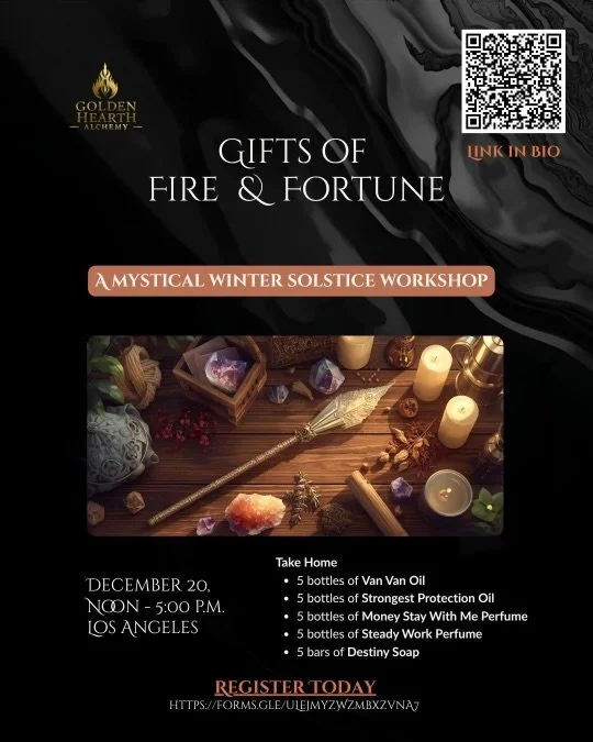 Gifts of Fire & Fortune A Winter Solstice Workshop with Baba Lou Florez & Coyote