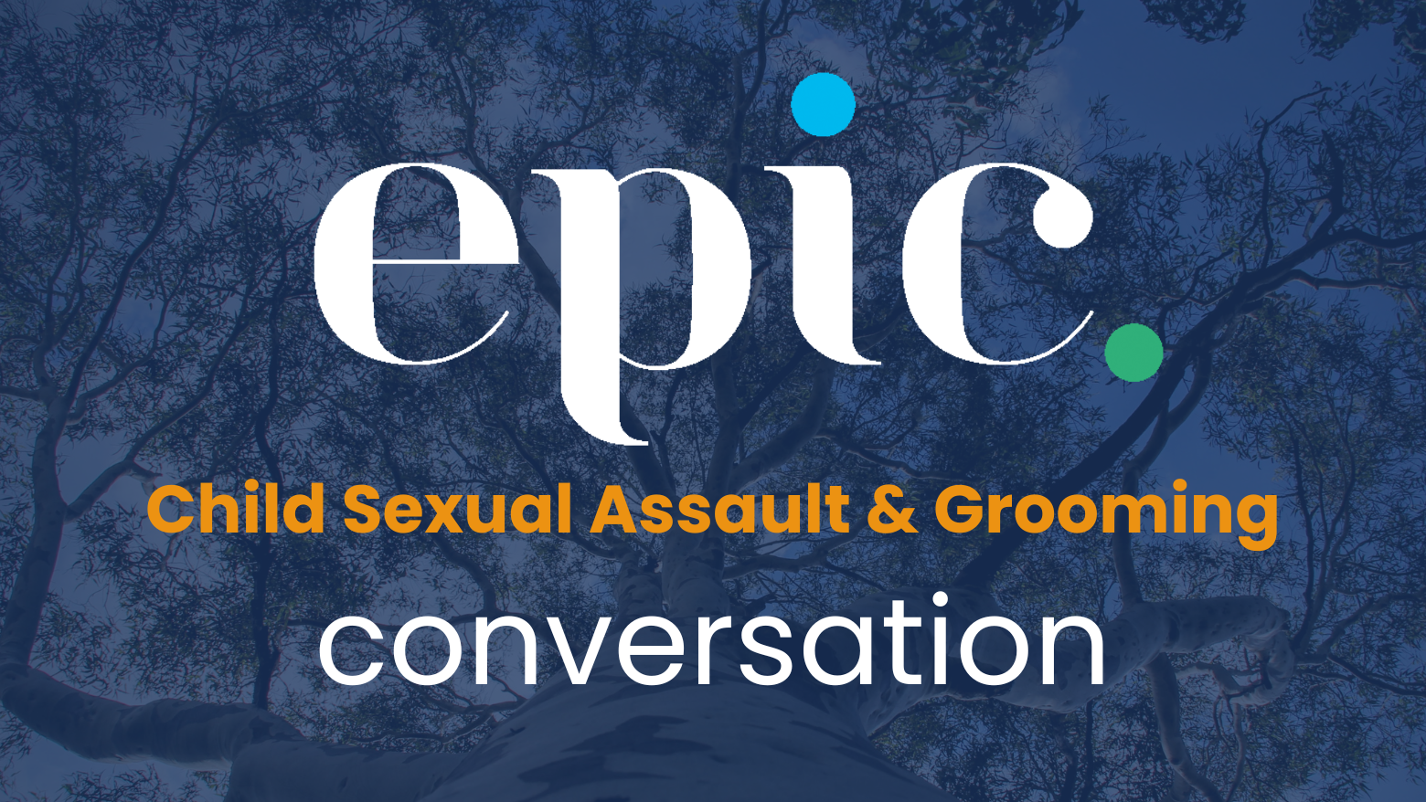 Episode Eighteen: Child Sexual Assault &amp; Grooming