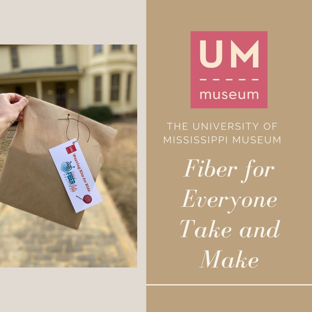 University of Mississippi Museum — Oxford Fiber Festival