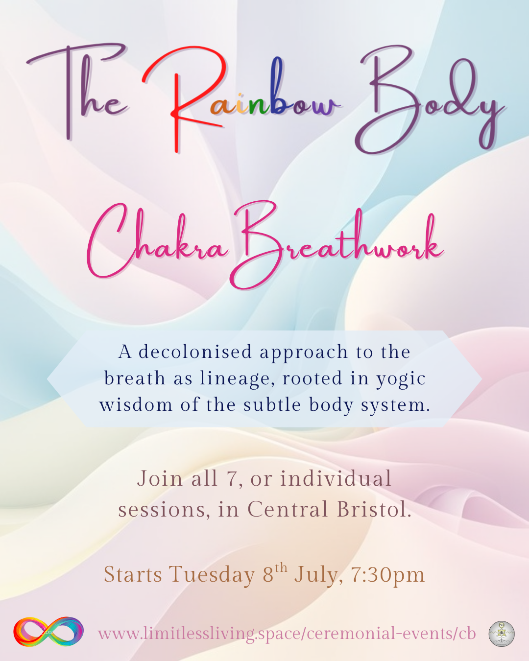 The Rainbow Body: Chakra Breath Journey