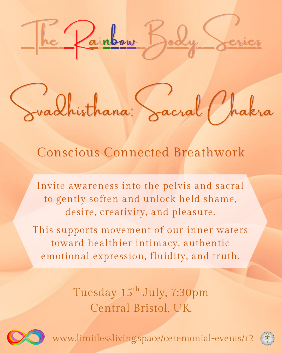 The Rainbow Body Series Session Two: Svādhiṣṭhāna