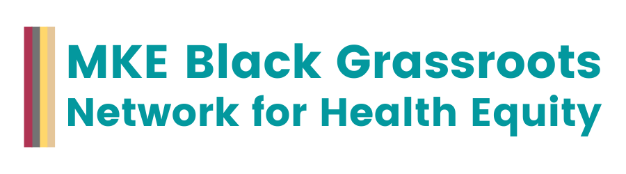 MKE Black Grassroots Network for Health Equity