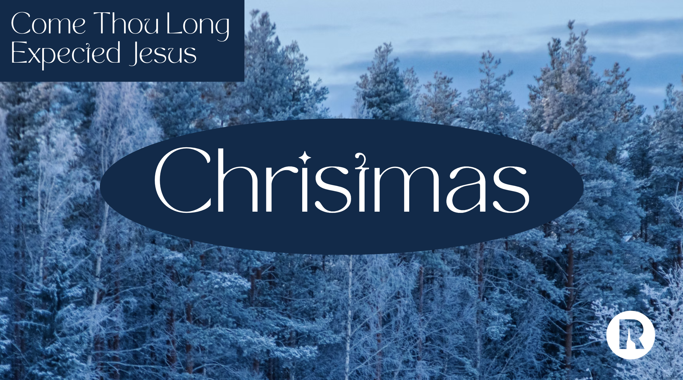 Come Thou Long Expected Jesus | Christmas 2025 | Matthew 1:1-17