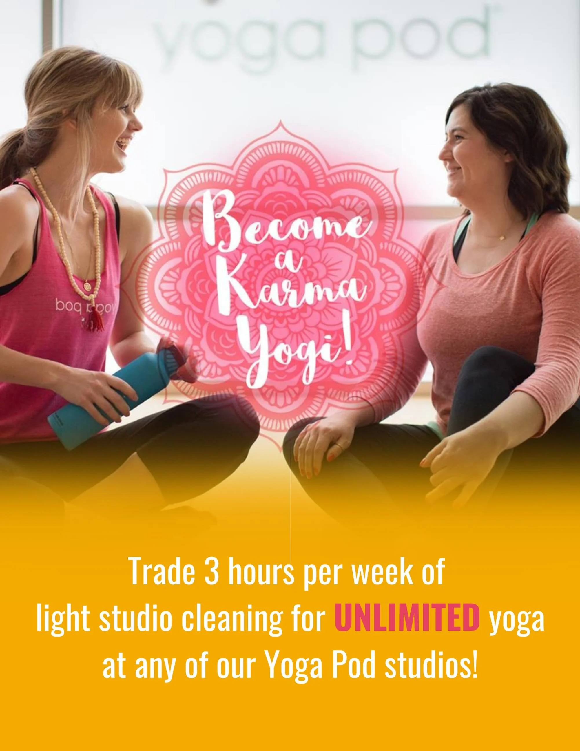 Looking to get more involved with the community? 🤸✨

Three hours of Karma Yogi trade per week gets you UNLIMITED yoga at all 3 studios!

Benefits include:
✨ Unlimited yoga
✨ Discount on retail
✨ Discount on workshops, events, and teacher trainings

