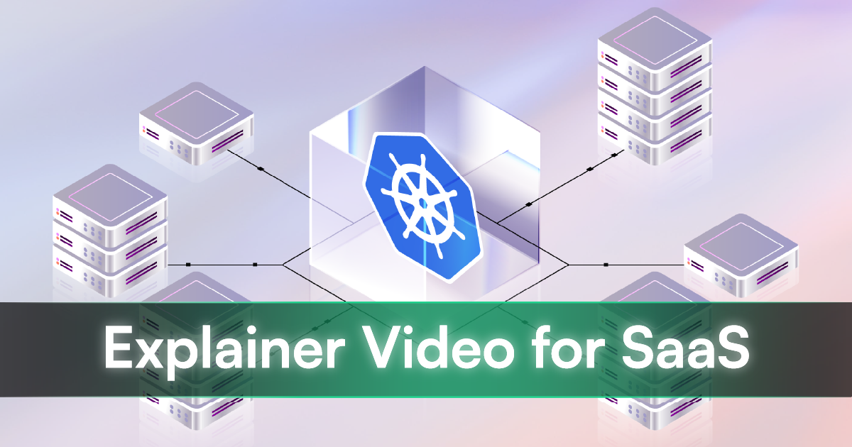 Explainer Video for SaaS: What Works, What Doesn't, and How to Get It Right