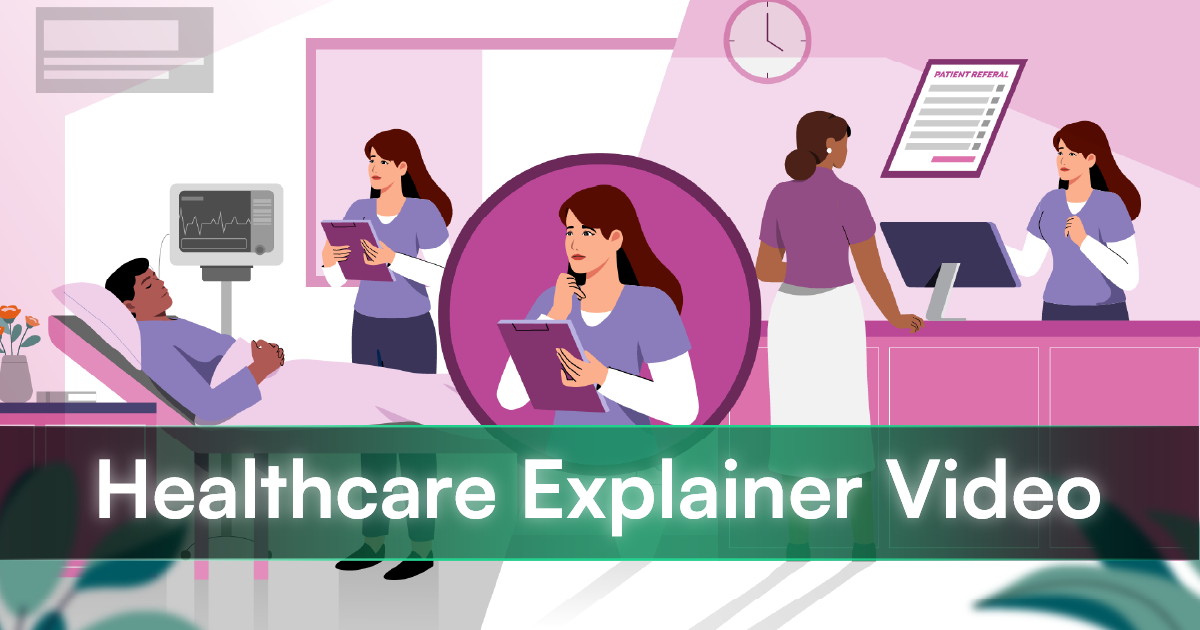 Healthcare Explainer Videos: How to Communicate Complex Medicine Clearly