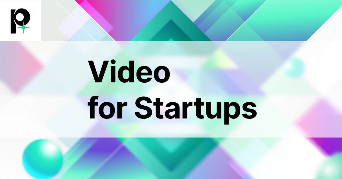 Explainer Video for Startups: When to Invest and What to Prioritize