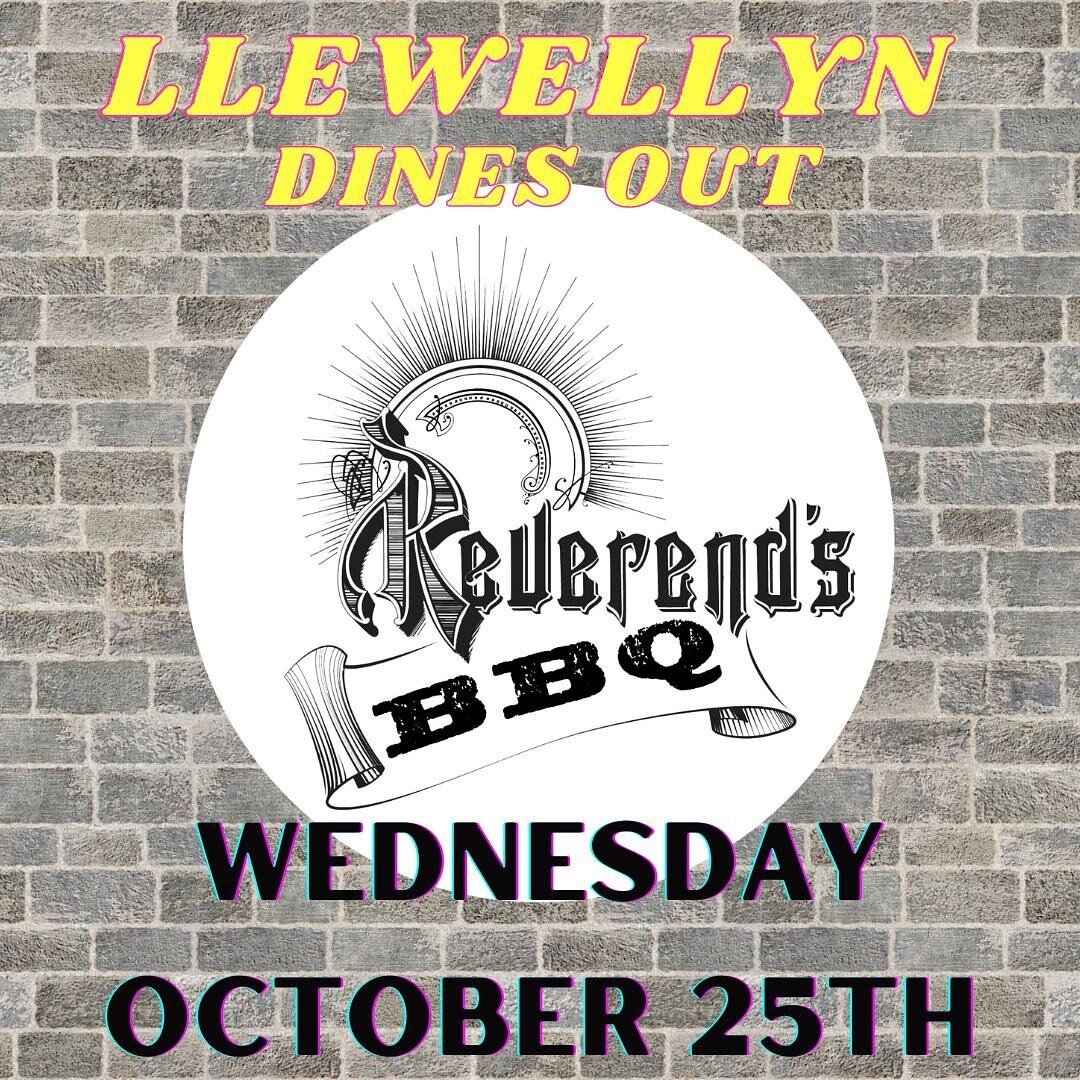 BBQ is for dinner tonight!

12pm-9pm Reverend's will be donating 10% of the proceeds to your Llewellyn Foundation. 

Last year Reverend's donated $820. Let's show our gratitude for their continued support and beat last years $ in the process. Gift ca