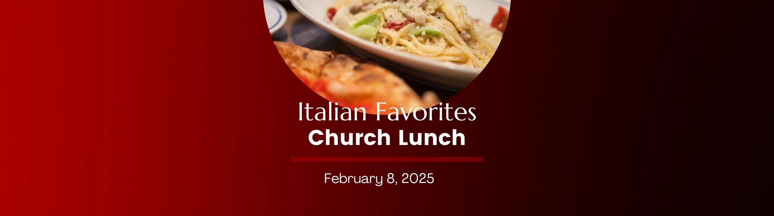 Italian Favorites Church Lunch