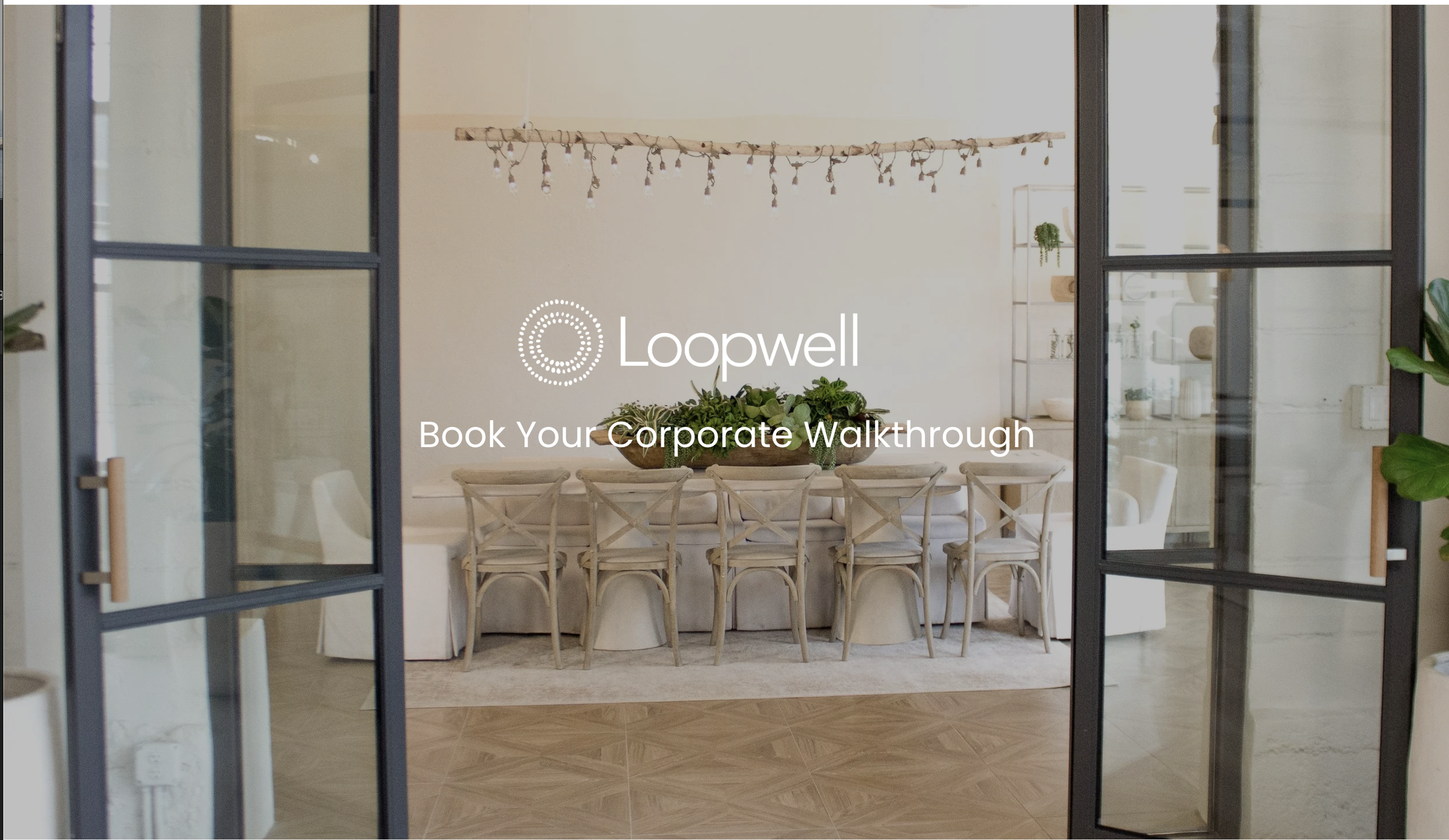 Loopwell Corporate Walkthrough