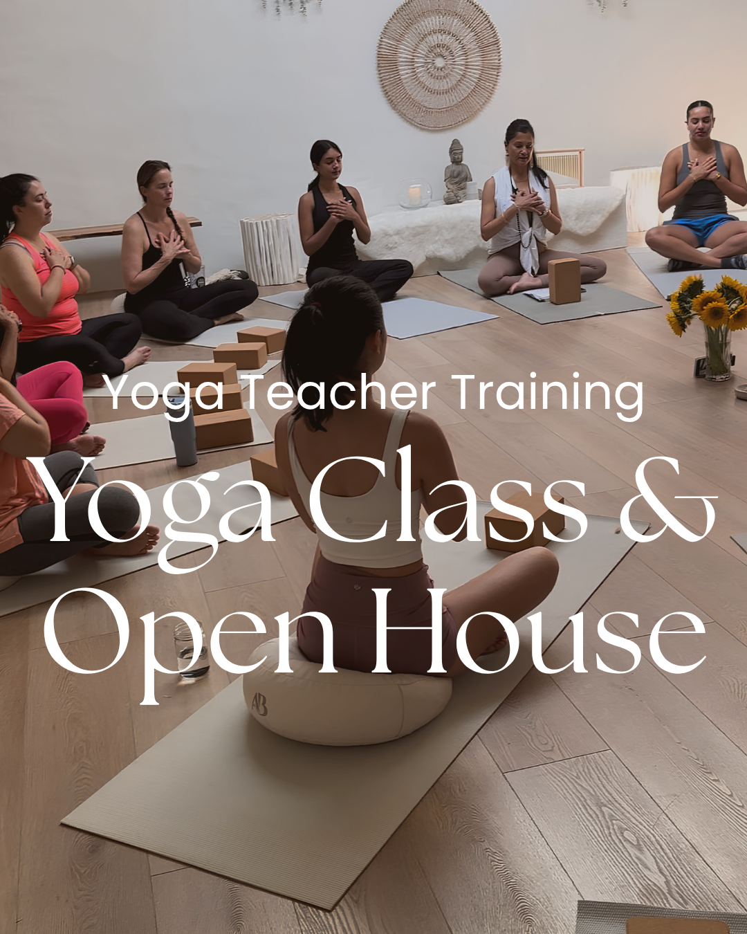 Yoga Teacher Training Open House + Class
