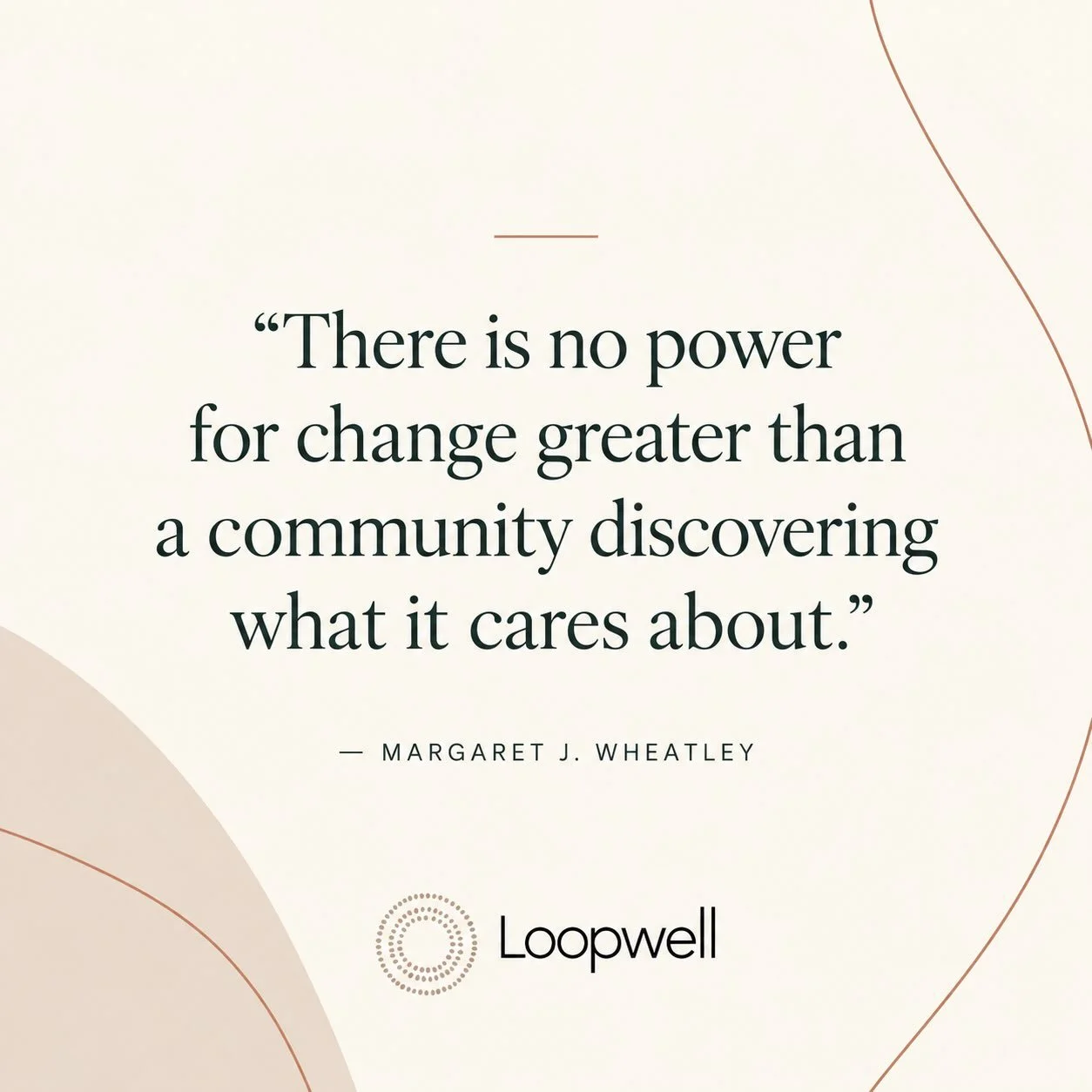 Community has always been at the heart of Loopwell.

Because well-being doesn&rsquo;t happen in isolation. It happens when we come together&mdash;to learn, to move, to share, to ask questions, to discover new ideas, and sometimes simply to feel that 