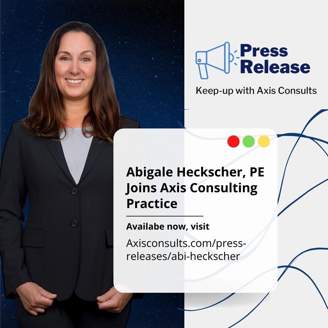Axis Consulting welcomes Abigale Heckscher, P.E., Civil Engineer specializing in Soil and Geotech matters, to the team! Read the full press release at https://www.axisconsults.com/press-releases/abi-heckscher.