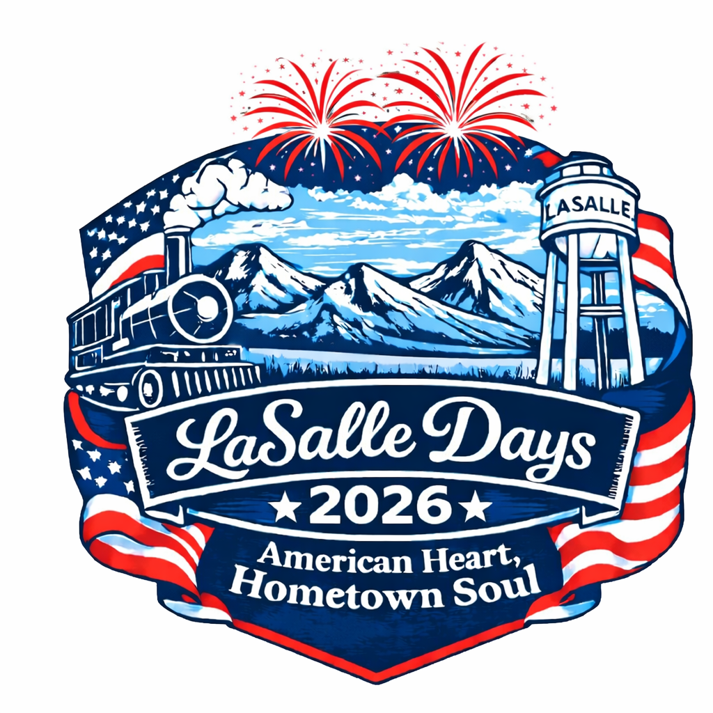 A patriotic graphic celebrating LaSalle Days 2026 with fireworks, a steam train, Mount LaSalle, a water tower labeled LaSalle, and American flags. Text reads "LaSalle Days 2026," "American Heart, Hometown Soul."