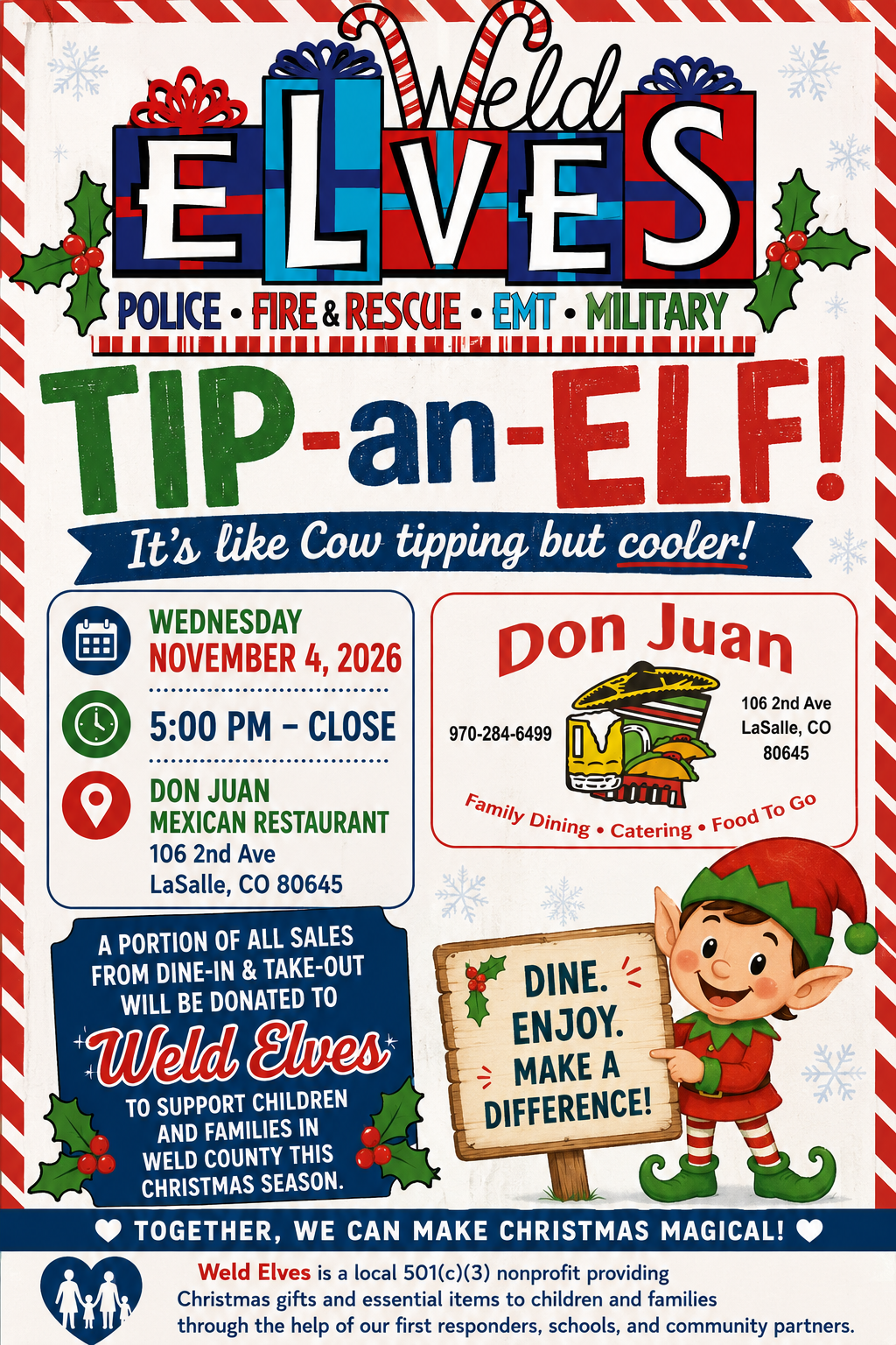 A Christmas-themed flyer for a benefit event supporting Weld Elves, a nonprofit supporting children and families in Weld County. The flyer includes event details like date, time, and location at Don Juan Mexican Restaurant in LaSalle, Colorado. Features holiday graphics, a cartoon elf, and text encouraging dining and making a difference.