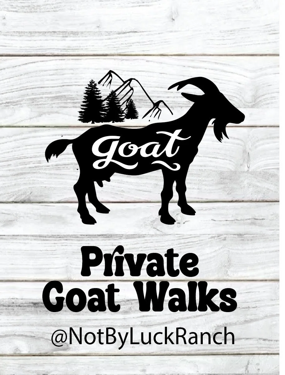 Private Goat Walk