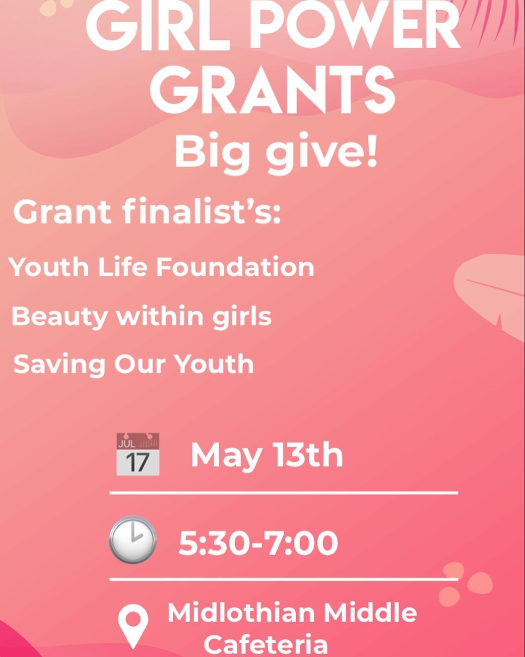 Girl power grants 2022 Big Give will be May 13 from 5:30 to 7:00! Hope to see you there! 🌸
 Thanks @ivy_brown44  for the design 😌