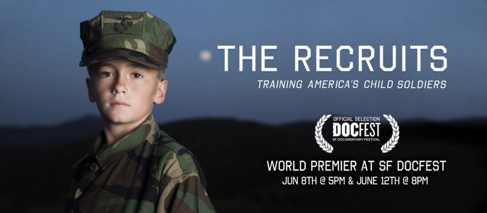 THE RECRUITS - A World Premiere at SF DocFest