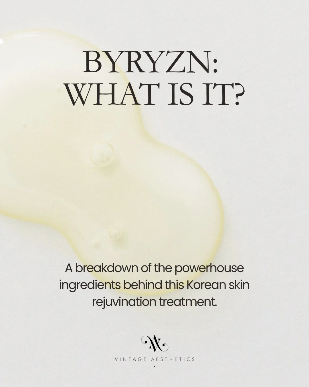 Not all skin rejuvenation treatments are created equal. 

BYRYZN Opuluxe V combines multiple powerhouse ingredients designed to support hydration, skin vitality, luminosity, texture, and overall skin rejuvenation.

From Hyaluronic Acid for hydration,