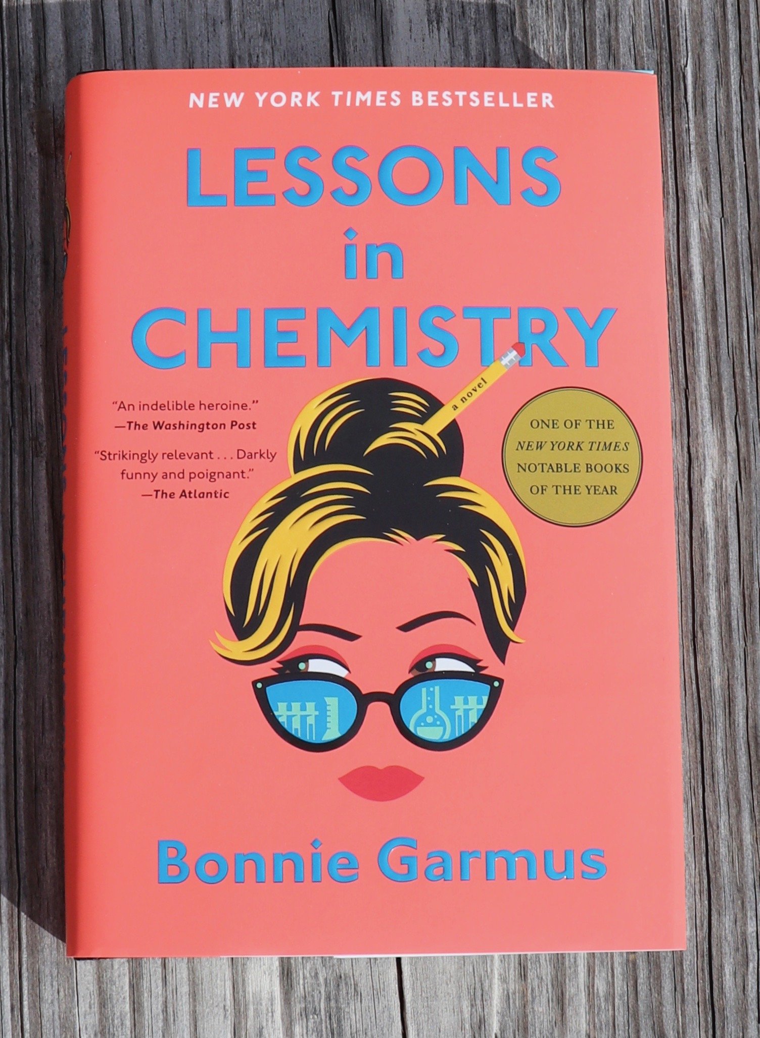 Lessons in Chemistry--Bonnie Garmus: USED