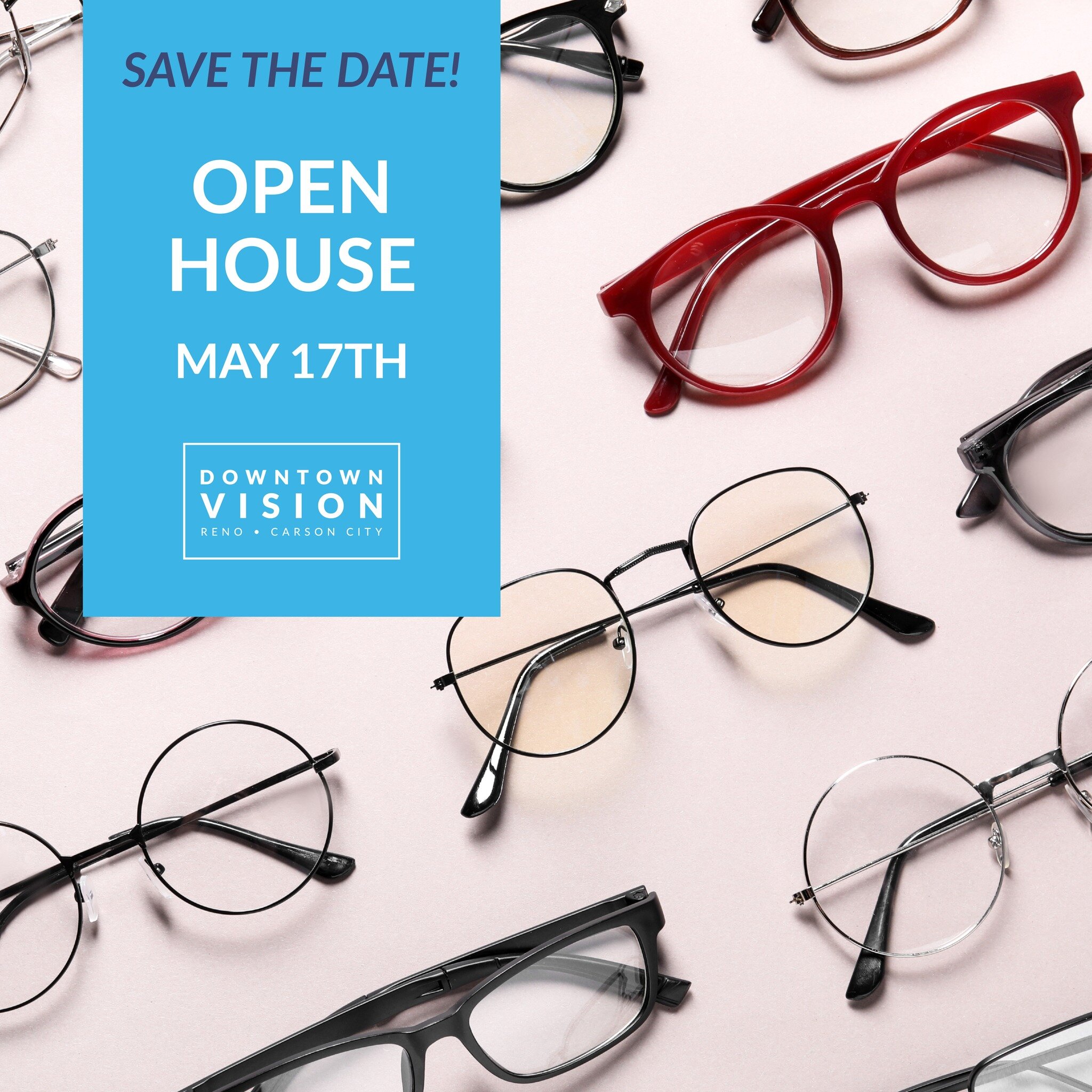 Mark your calendars! 🗓 Join us for an exclusive open house on May 17th at our Downtown Reno office. Get ready to explore a stunning array of styles from top brands. This is your chance to try on styles that you might never see again! Stay tuned for 