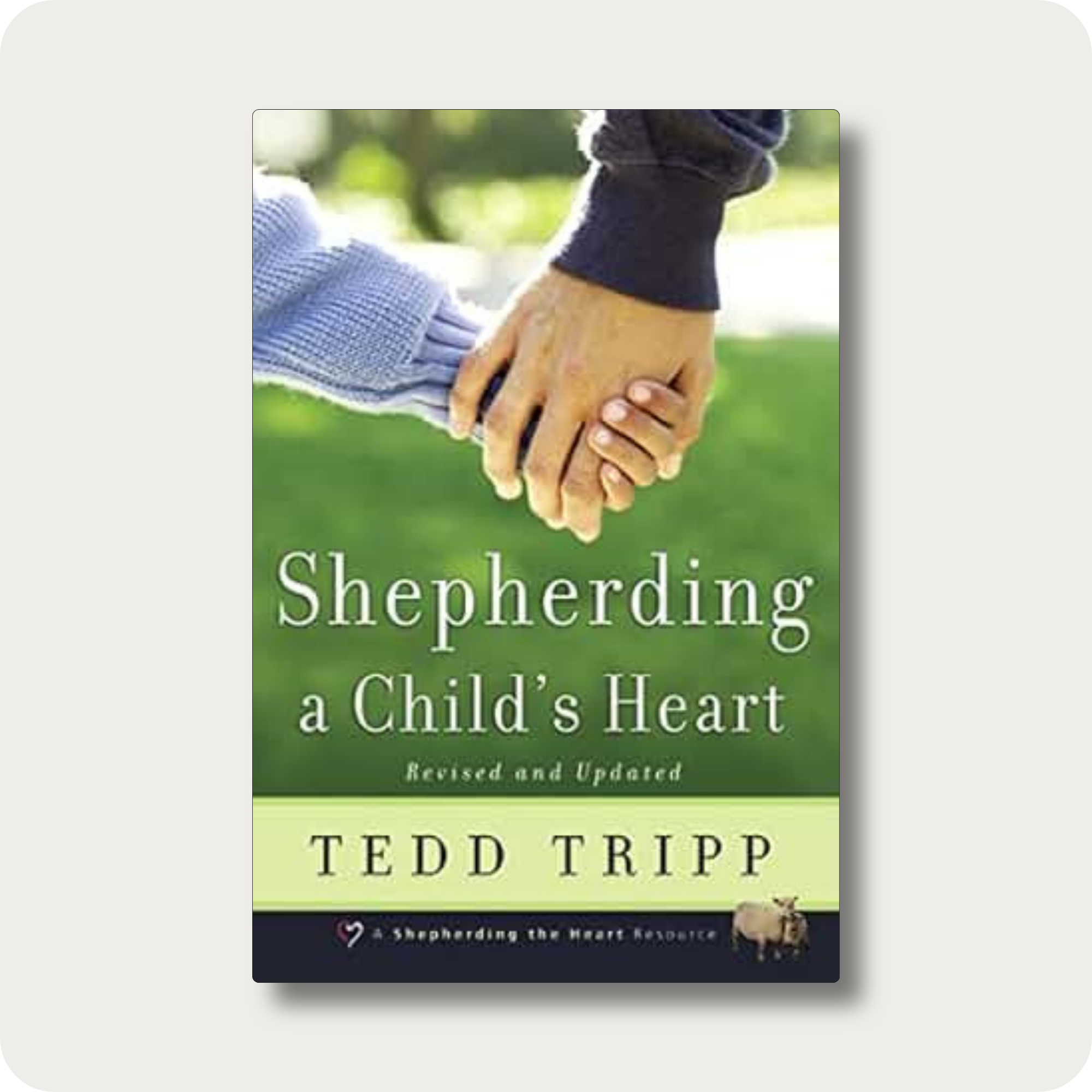 Shepherding a Child's Heart.png