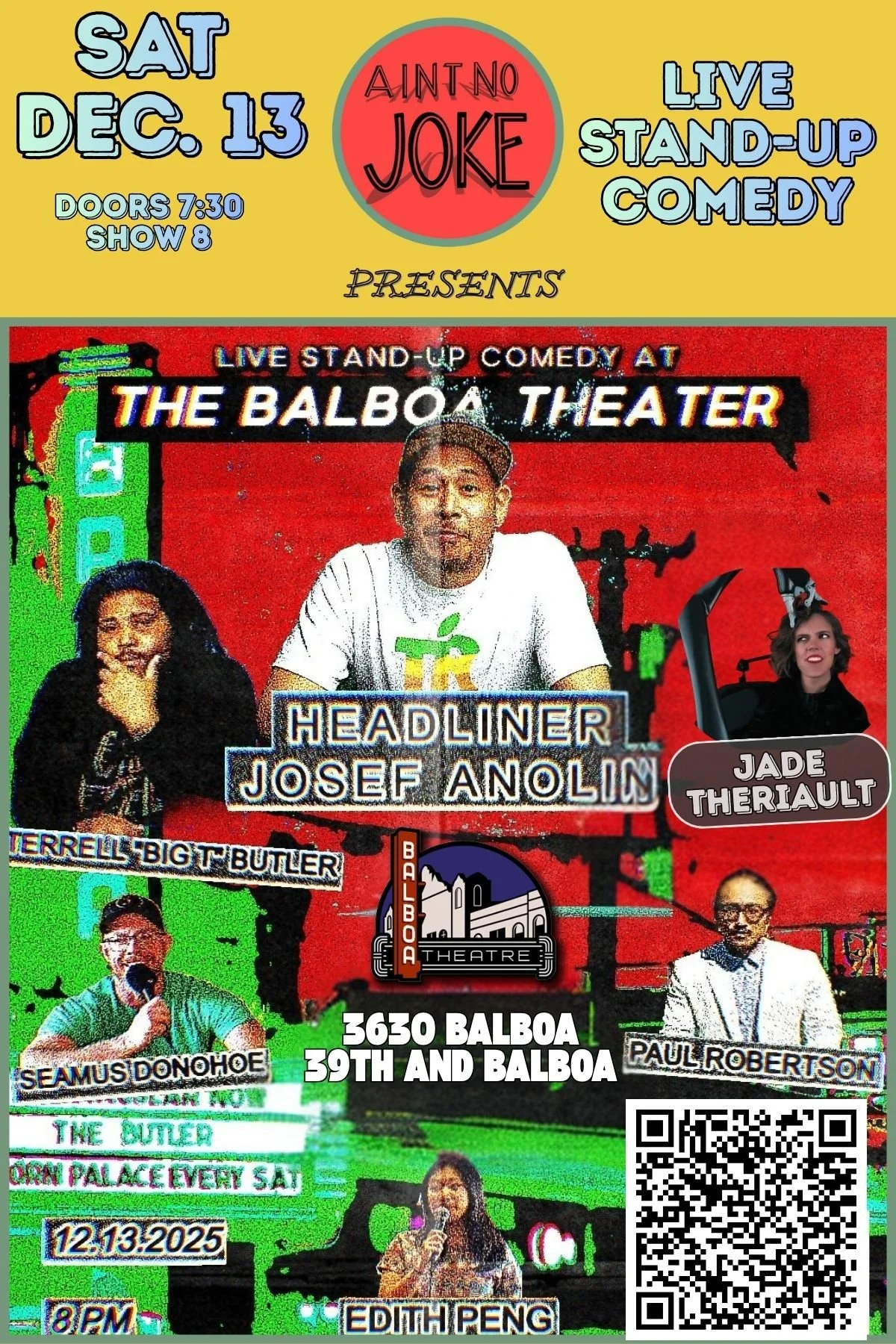Comedy Night at the Balboa (Headliner Josef Anolin): Doors @ 7:30 PM/Show @ 8 PM