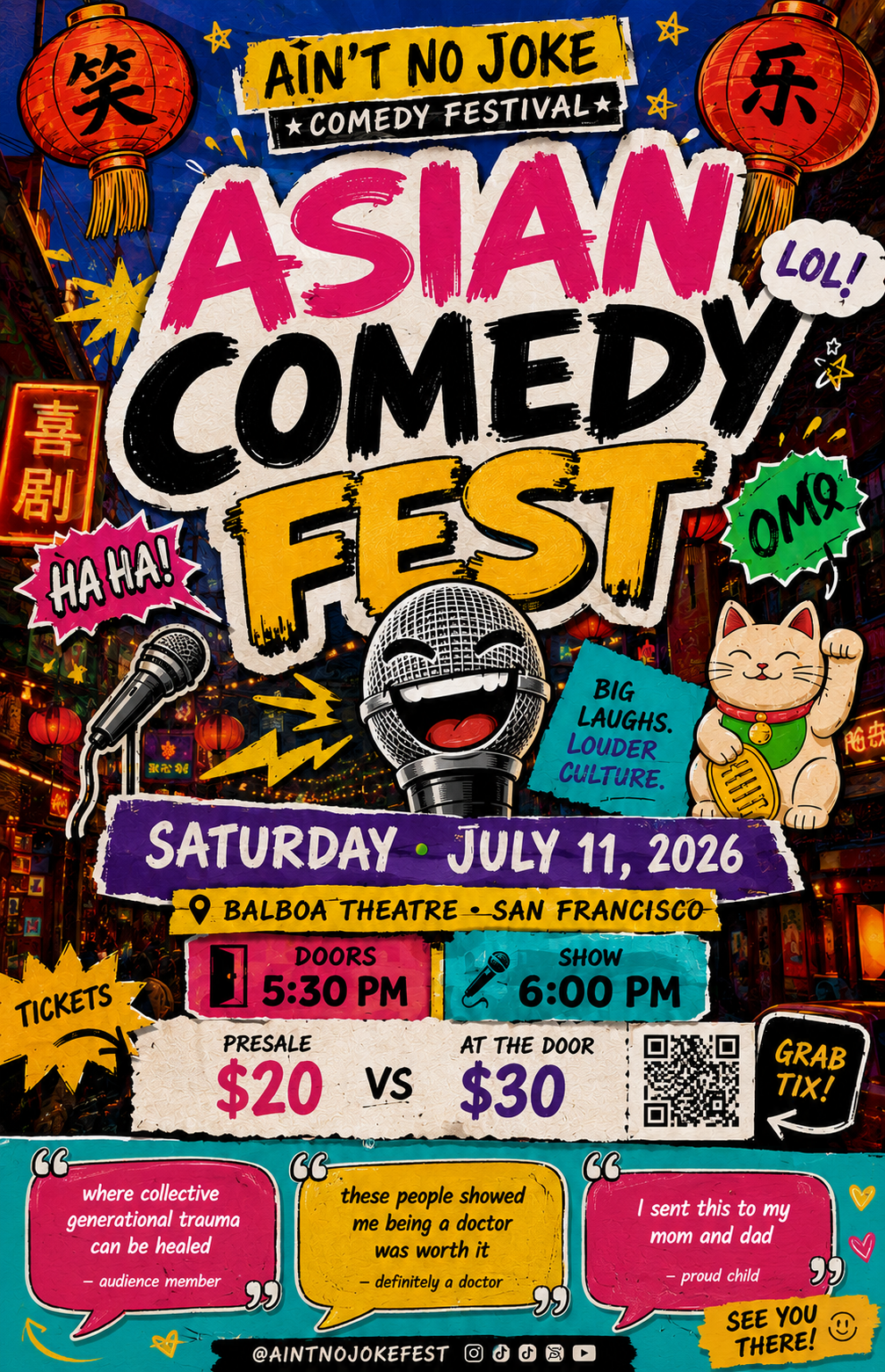 Asian Comedy Fest (Ain’t No Joke Comedy Festival) ~ 6 PM