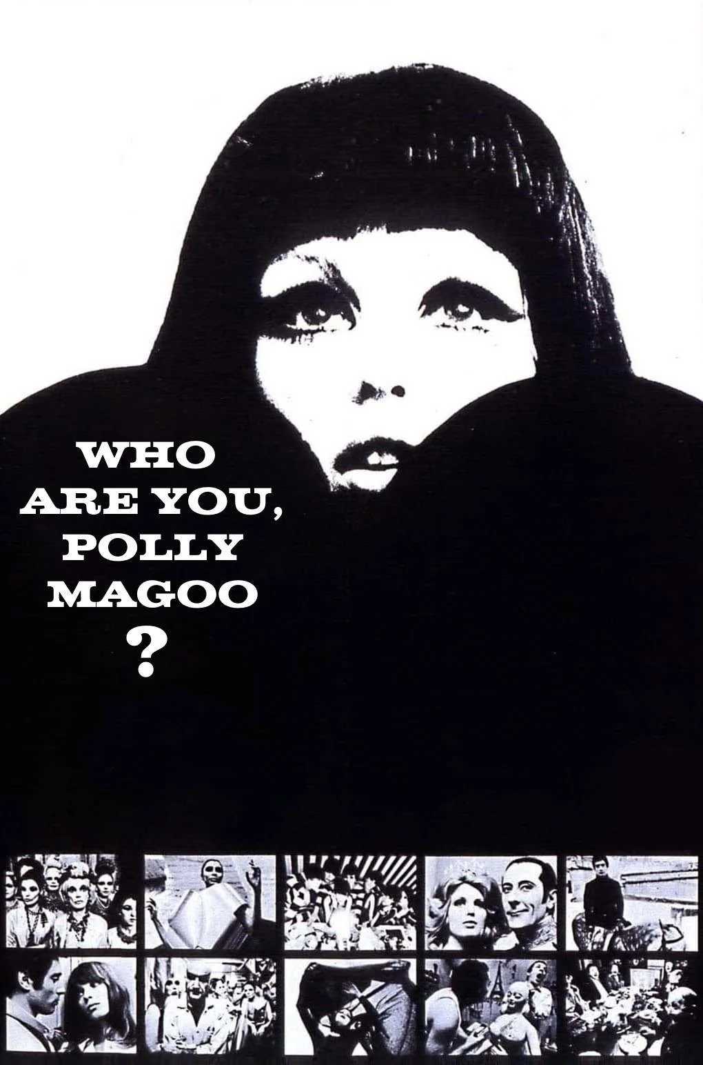 Who Are You, Polly Maggoo? ~ 7 PM