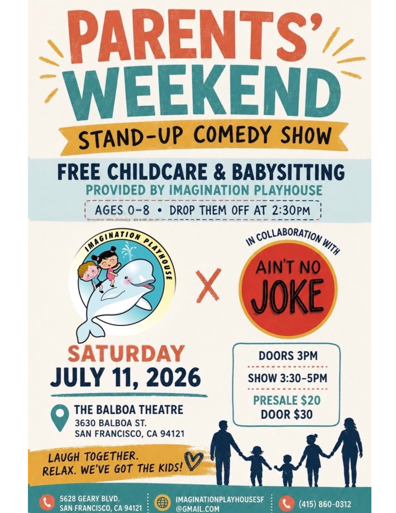 Parents' Weekend (Ain't No Joke Comedy Festival) ~ 3:30 PM 