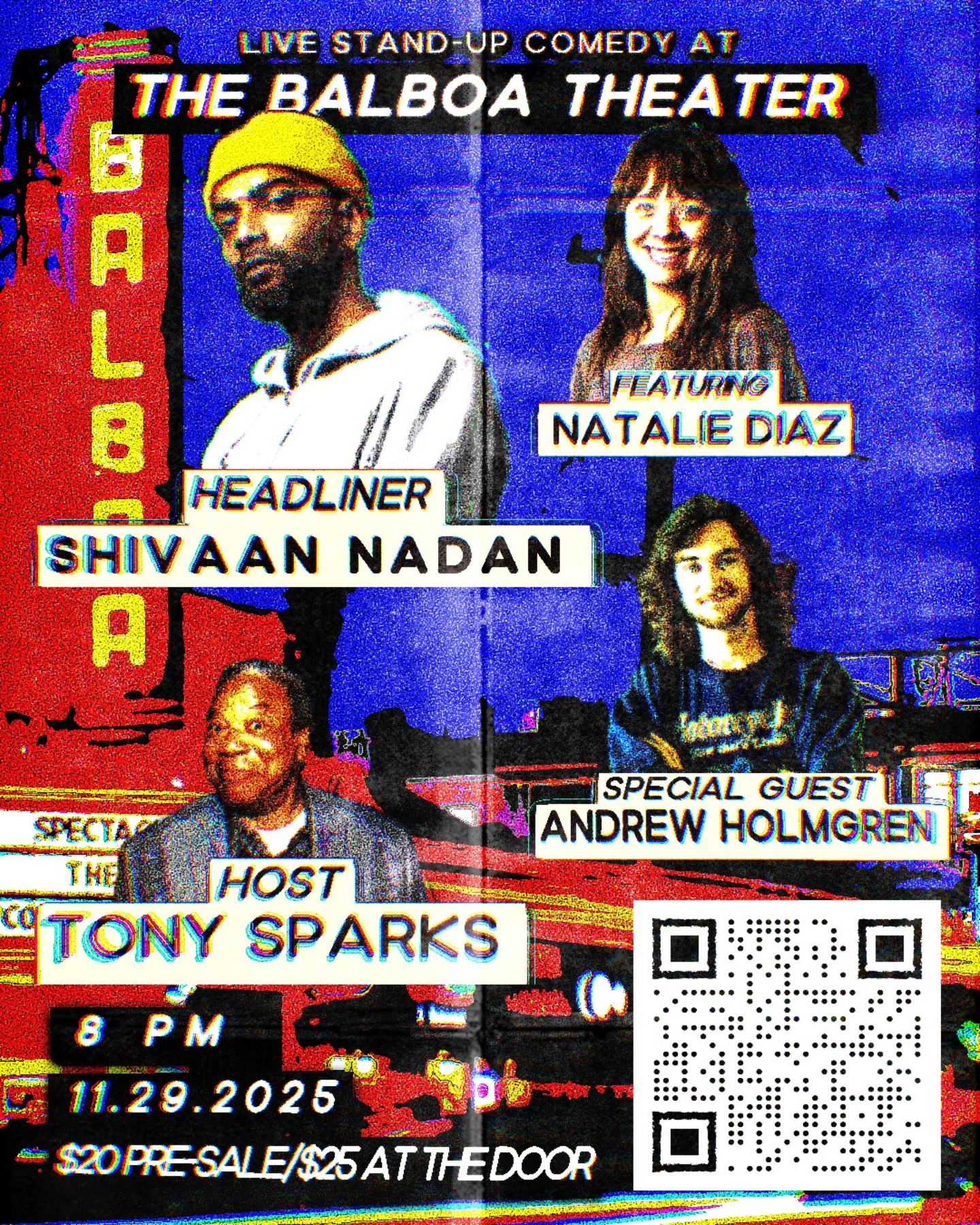 Comedy Night at the Balboa (Headliner Shivaan Nadan): Doors @ 7:30 PM/Show @ 8 PM 