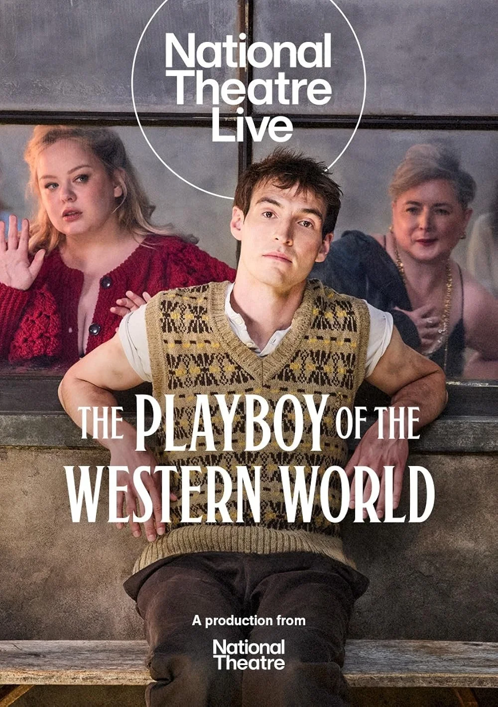 National Theatre Live: The Playboy of the Western World ~ 7 PM