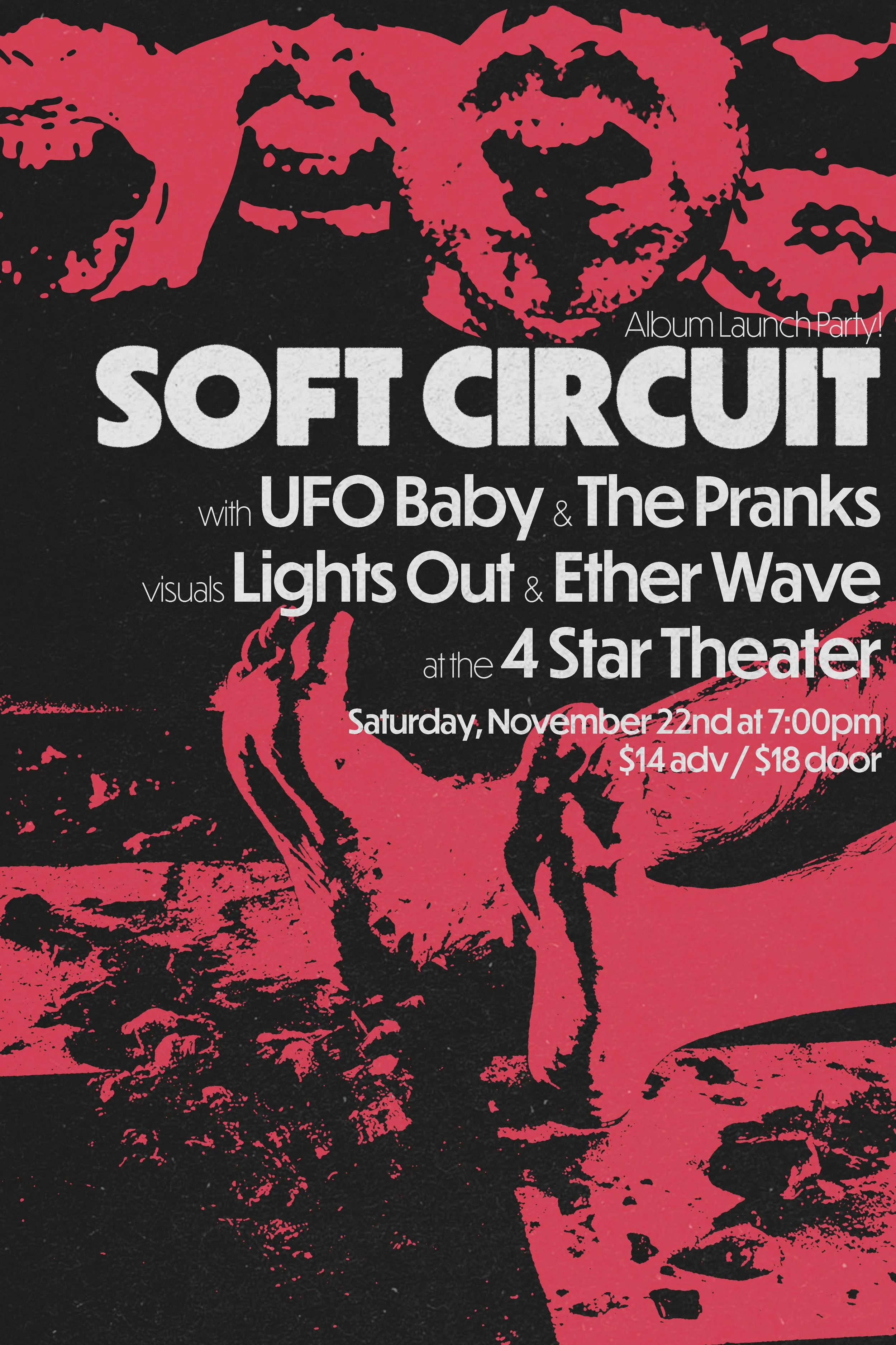 LIVE MUSIC: Soft Circuit (Album Release Show,) UFO Baby, The Pranks ~ Doors at 7:00 PM &amp; Music at 8:00 PM