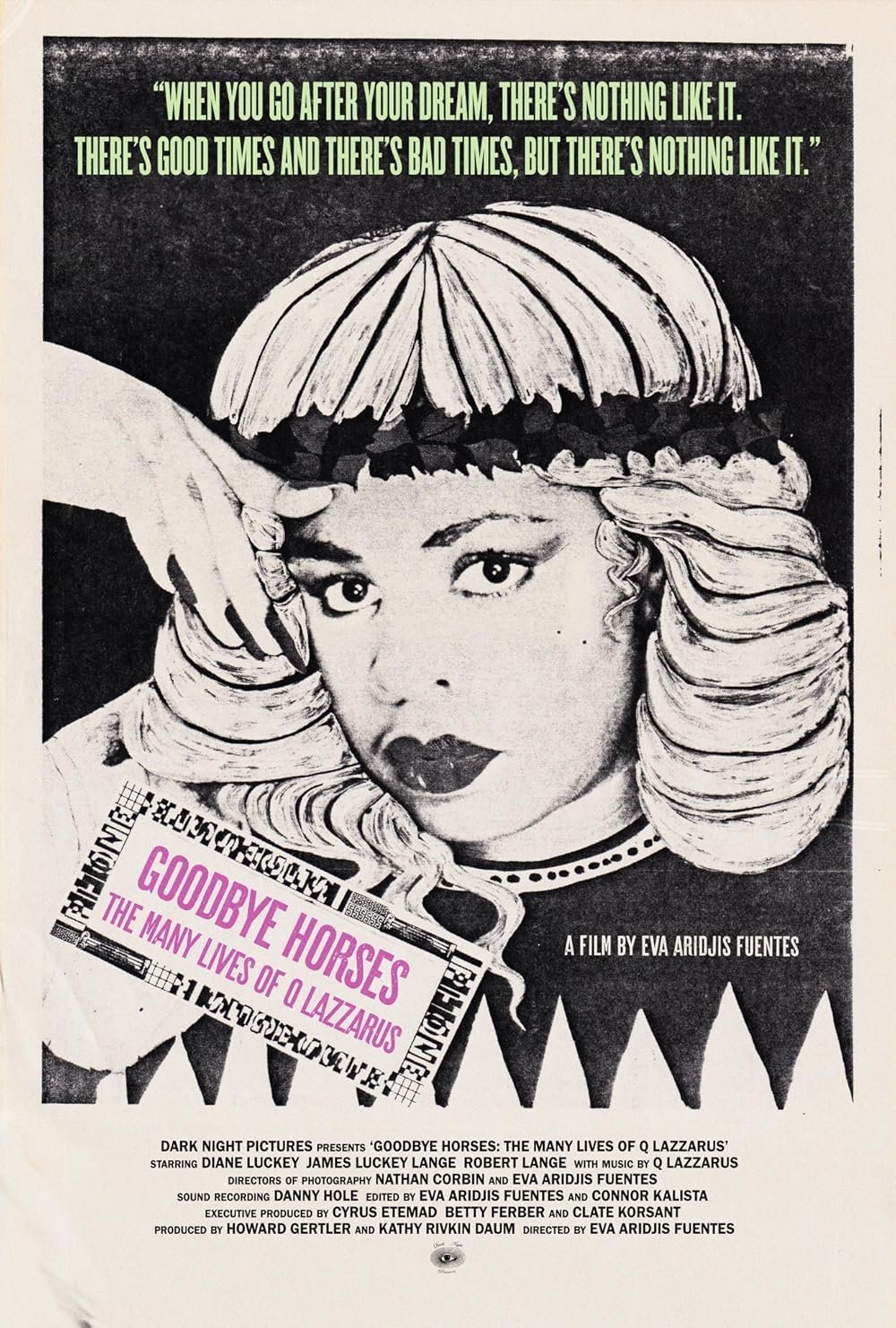  Goodbye Horses: The Many Lives of Q Lazzarus &amp; LIVE MUSIC from DANNY Z (Presented by DARK ENTRIES) ~ 7:30 PM