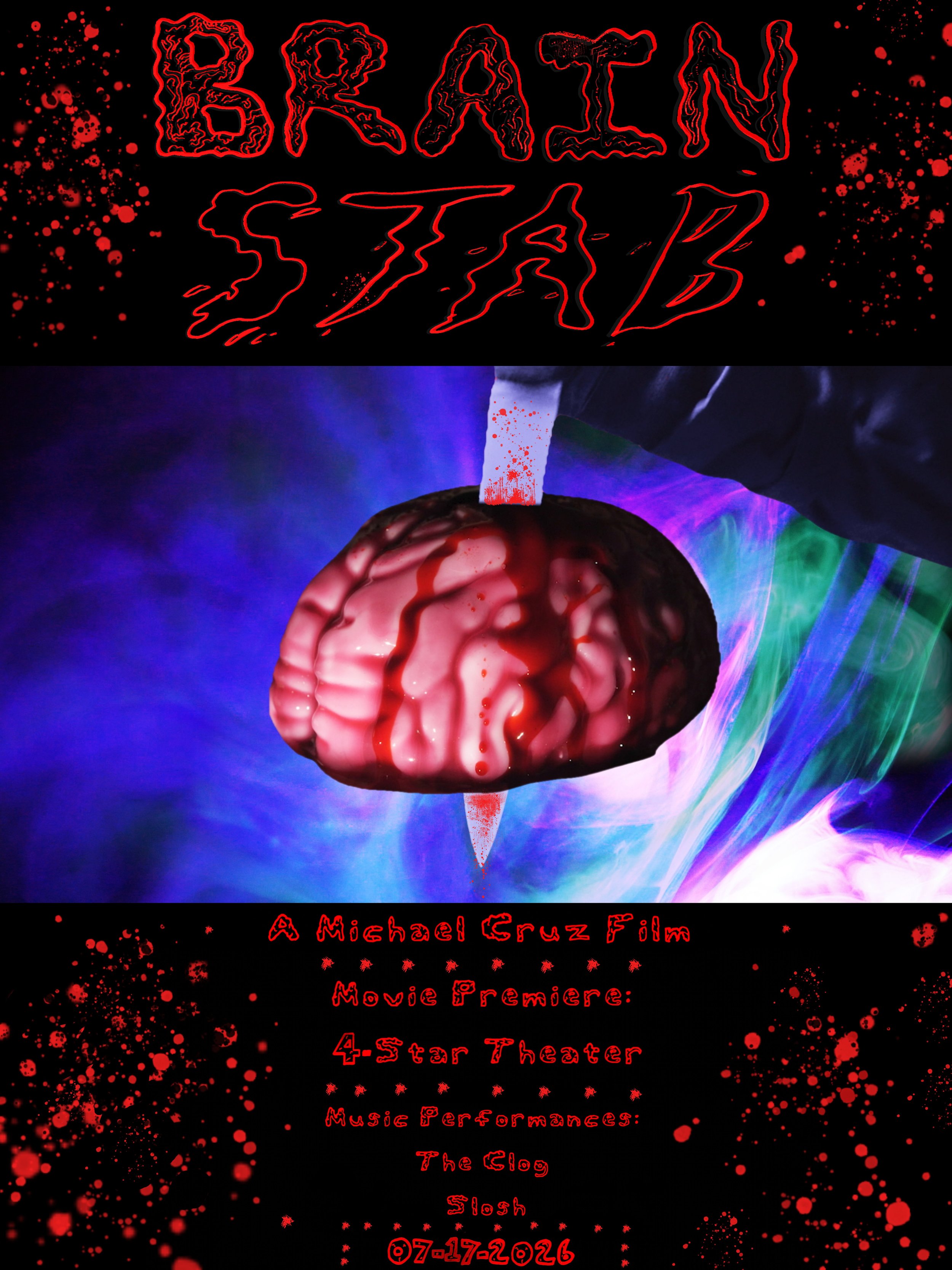 Brain Stab (with LIVE MUSIC from The Clog &amp; Slosh) ~ Doors at 7:00 PM, Music at 8:00 PM, Film at 9:30 PM