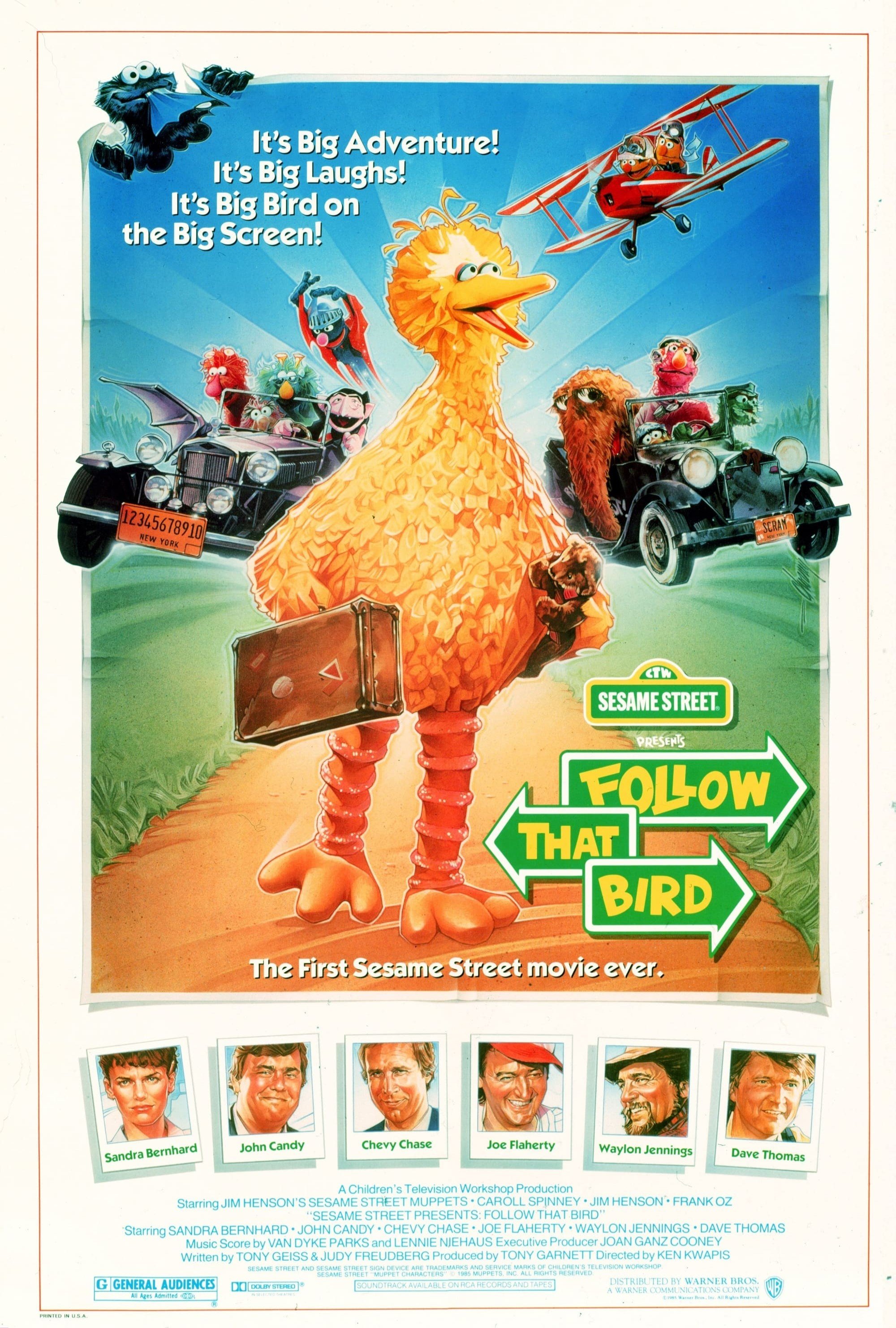 Follow That Bird ~ 10:00 AM (Popcorn Palace - FREE!)