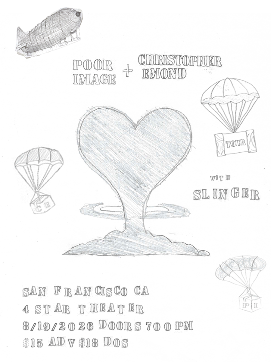 LIVE MUSIC: Poor Image, Christopher Emond, Slinger ~ Doors at 7:00 PM &amp; Show at 8:00 PM