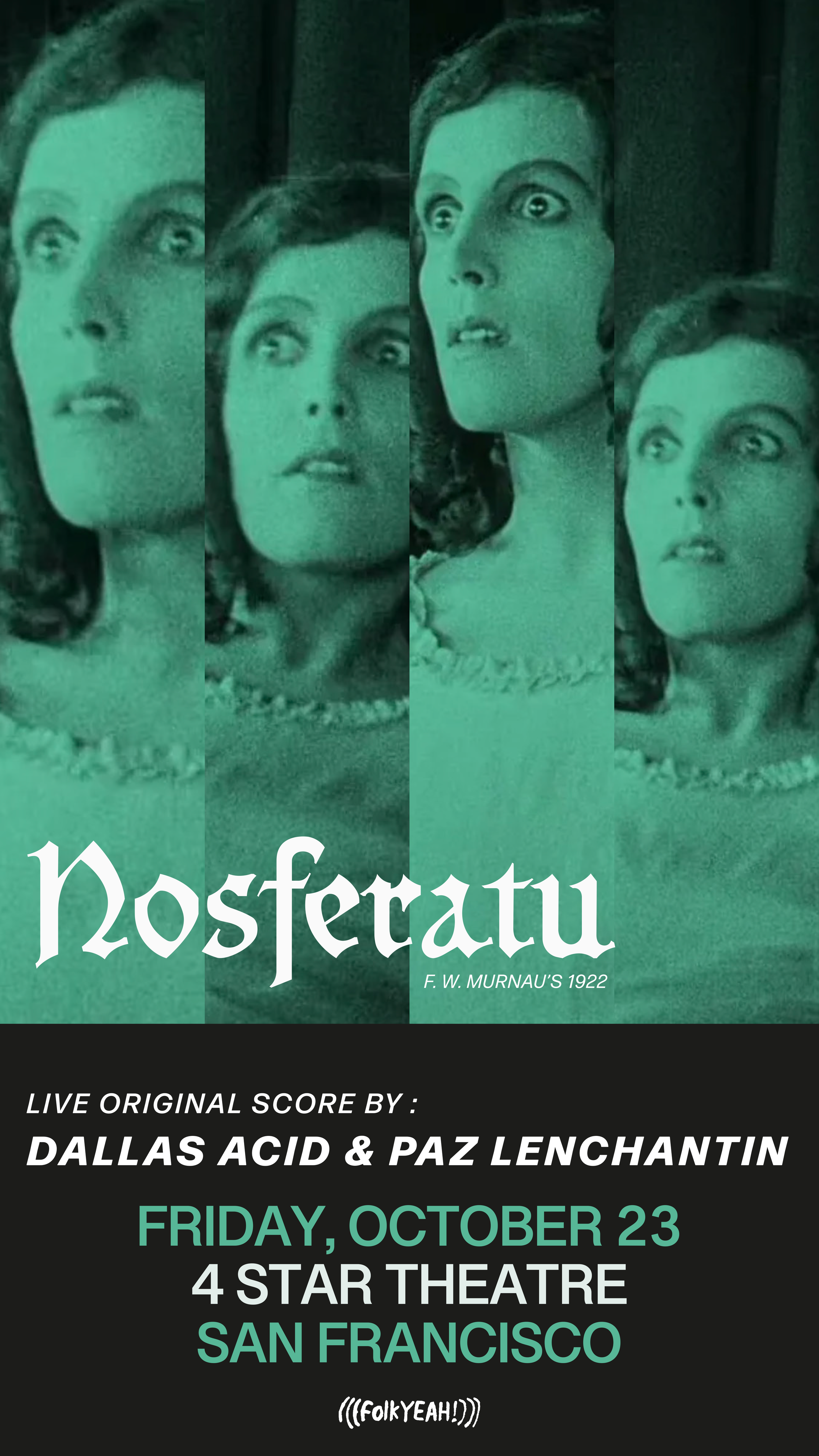 Nosferatu: A Symphony of Horror with LIVE SCORE by Dallas Acid &amp; Paz Lenchantin (Presented by folkYEAH!) ~ Doors at 7:00 PM &amp; Film at 8:00 PM