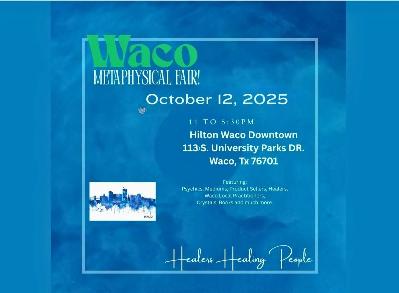 Waco Metaphysical Fair