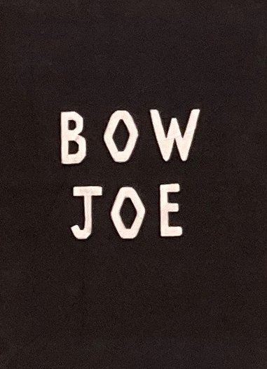 7.BowJoe.jpg